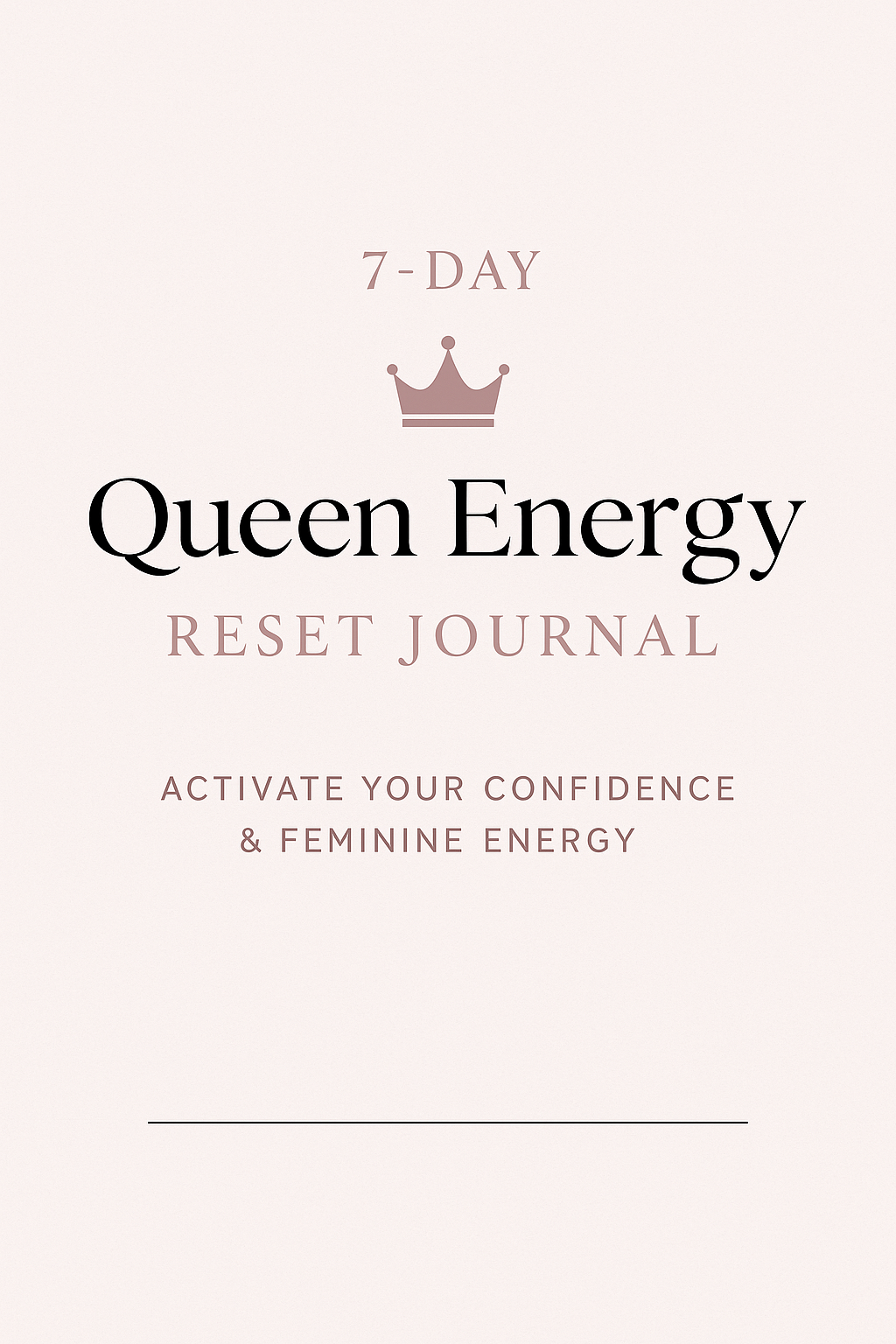 7-Day Queen Energy Reset Journal